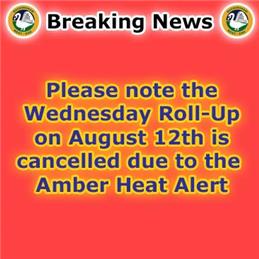 Wednesday Roll-Up is cancelled